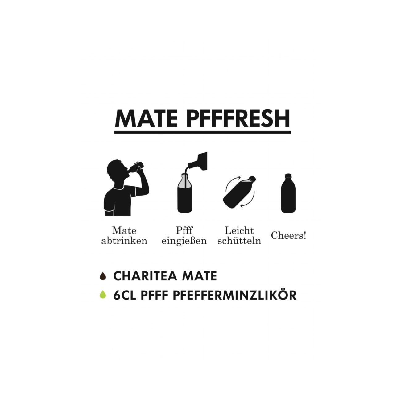 PFFF, Bio, Pfefferminzlikör, Mate, ChariTea, Drink, Logdrink